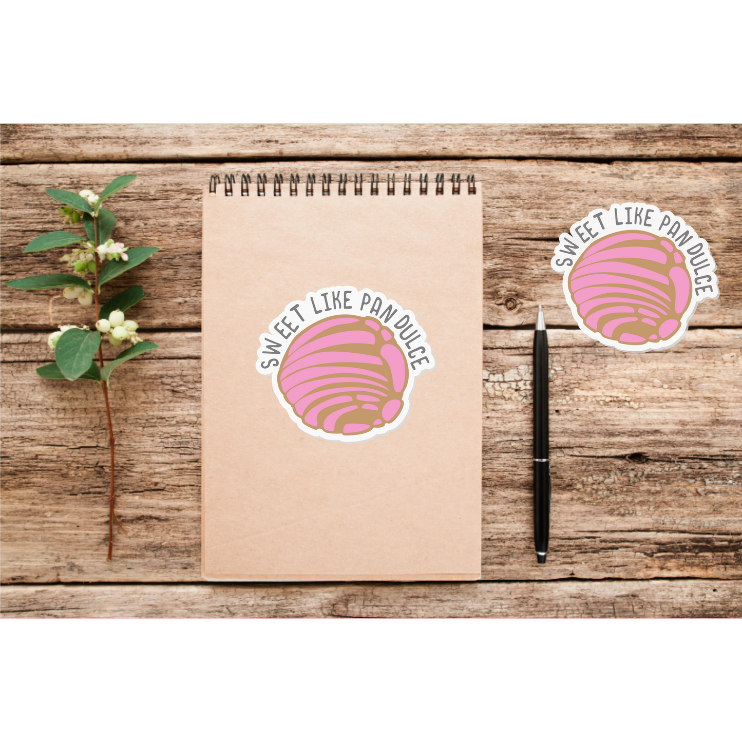 Sweet Like Pan Dulce Sticker